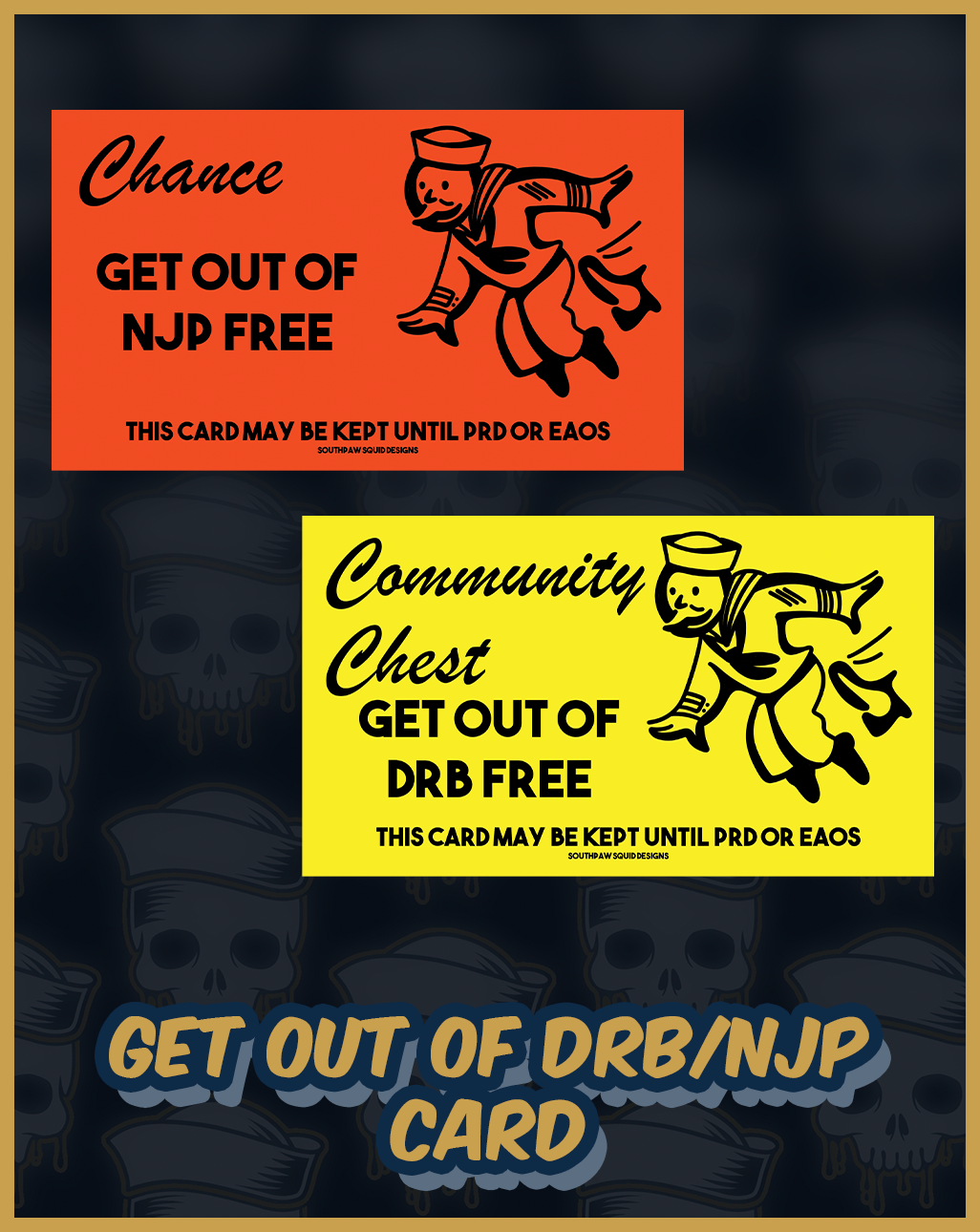 Get out of NJP/DRB Free Cards