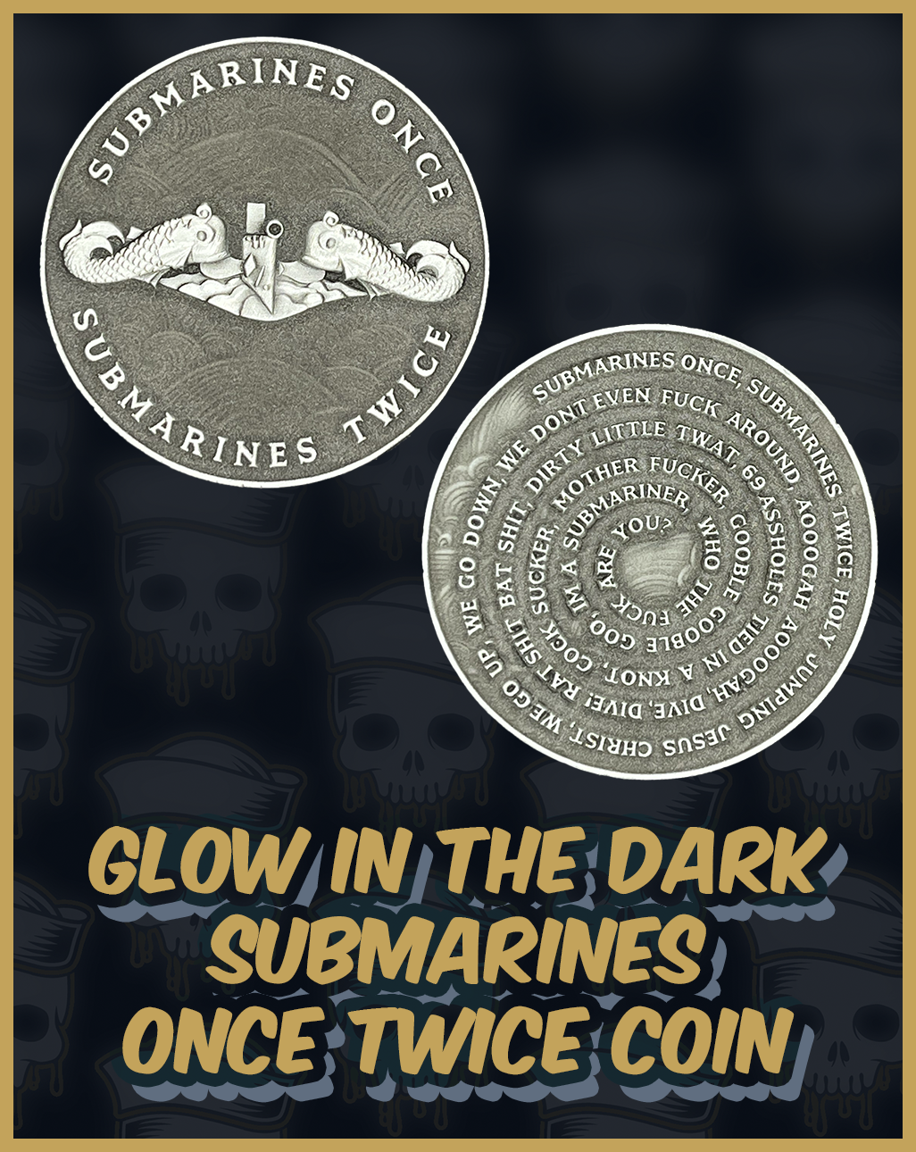 Submarines Once Twice Glow In The Dark Challenge Coin