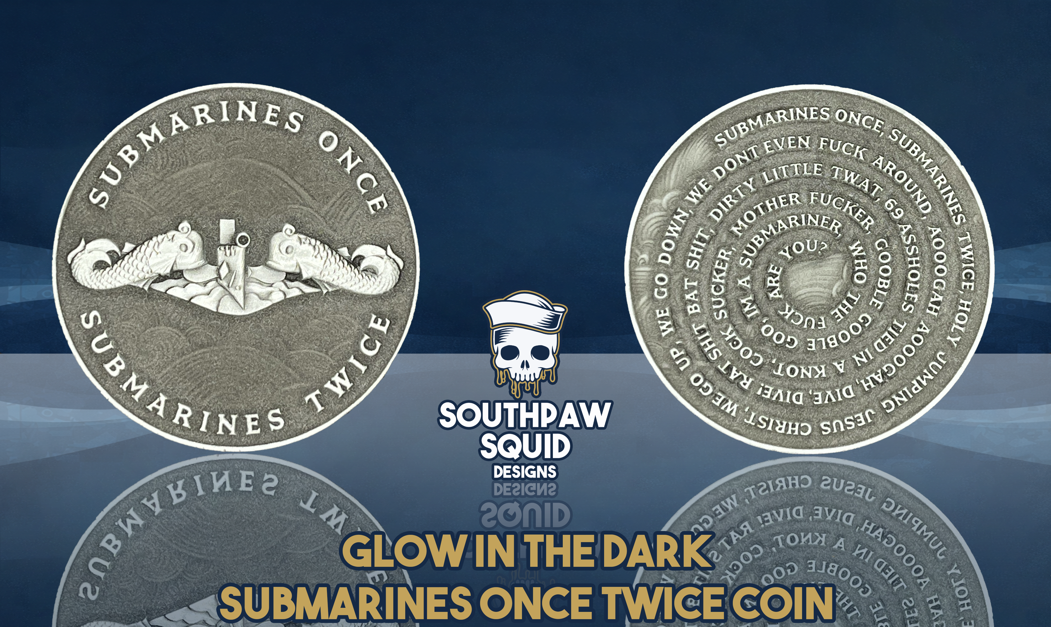 Glow In The Dark Submarines Once Twice Challenge Coin