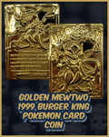 Golden Mewtwo 1999 Burger King Card Challenge Coin