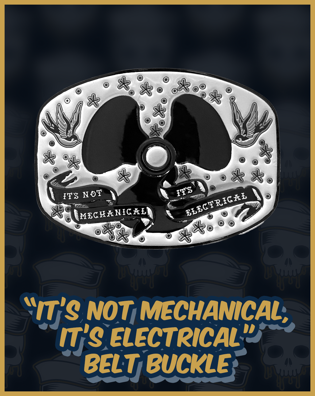 Mechanic - Its Not Mechanical Its Electrical- Belt Buckle