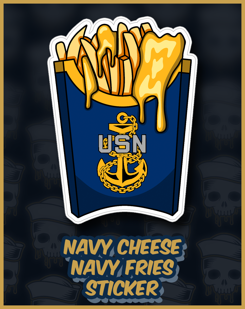Navy Cheese Navy Fries Sticker