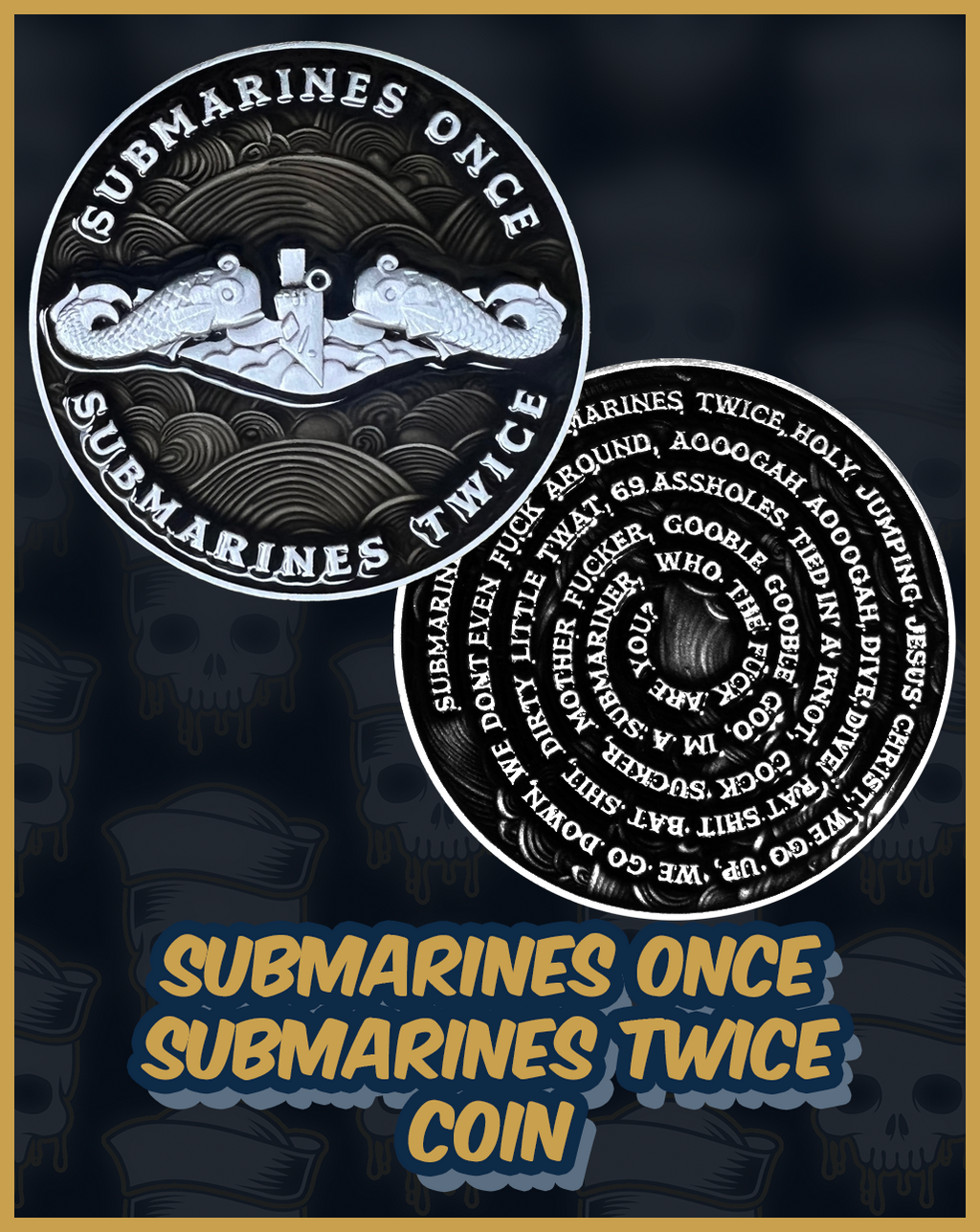 Submarines Once Submarines Twice Challenge Coin