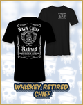 Whiskey Retired Chief Shirt/ Hoodies